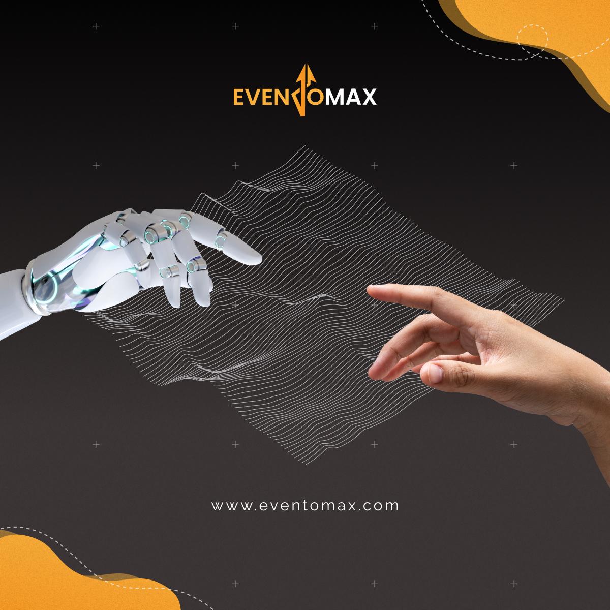 EventoMax: Connecting you to the future
